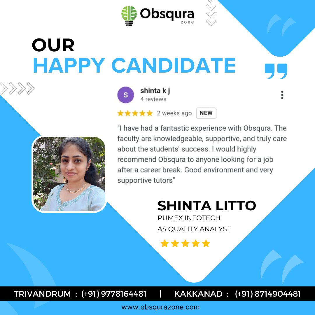 Thank you so much for your kind words, Shinta. We wish you good luck in your future endeavors! 📲For more info please contact: 📍Trivandrum Call/WhatsApp: (+91) 9778164481 📍Kakkanad Call/WhatsApp: (+91) 8714904481 #HappyCandidate #testimonial #SoftwareTesting #ObsquraZone