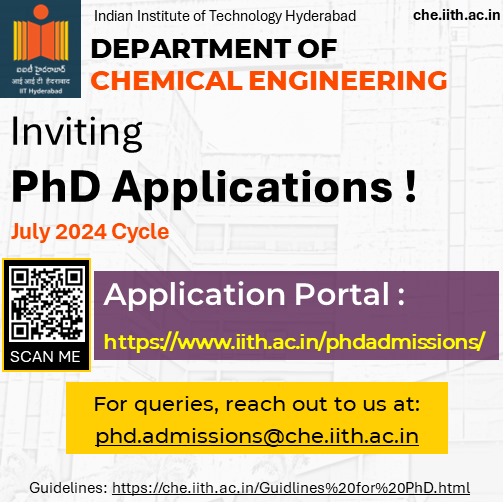 #ChemicalEngineering, #PhDAdmissions Admissions Portal for PhD program in Chemical Engineering at @IITHyderabad (July 2024 Sem) is now live! To submit your application visit: iith.ac.in/phdadmissions/ For more details and the application process visit: che.iith.ac.in/Guidlines%20fo…