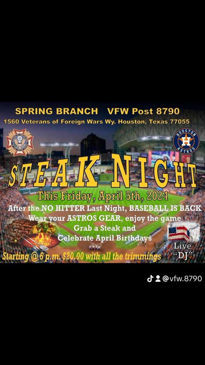 VFW8790's tweet photo. Steak night is THIS FRIDAY! Share this post and tag us for a chance to win a steak dinner in us! Remember your Astros gear! 
How to enter: 
1. Share this post to your story/page 
2. Make sure to tag us for your raffle entry 
3. Winner will be drawn at 6pm Friday the 5th https://t.co/iln3GiFpk5