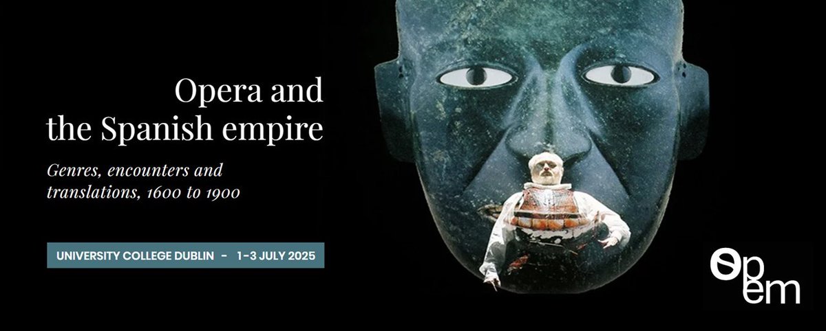 I am pleased to announce the #CallForPapers for the Conference

'OPERA AND THE SPANISH EMPIRE. GENRES, ENCOUNTERS AND TRANSLATIONS, 1600 TO 1900'

<a href="/ucddublin/">University College Dublin</a>, 1-3 July, 2025
Submission deadline: 31 August 2024

Click here for info➡️operaspem.com