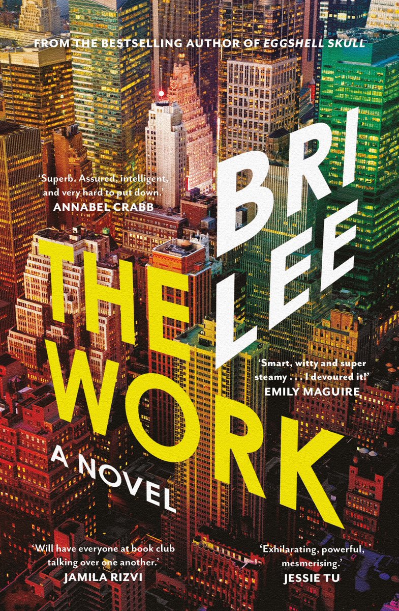 I was fortunate to receive an early copy of this, and I wolfed it down - an addictive read about cities, art, sex, love, power and class - from @bri_lee_writer