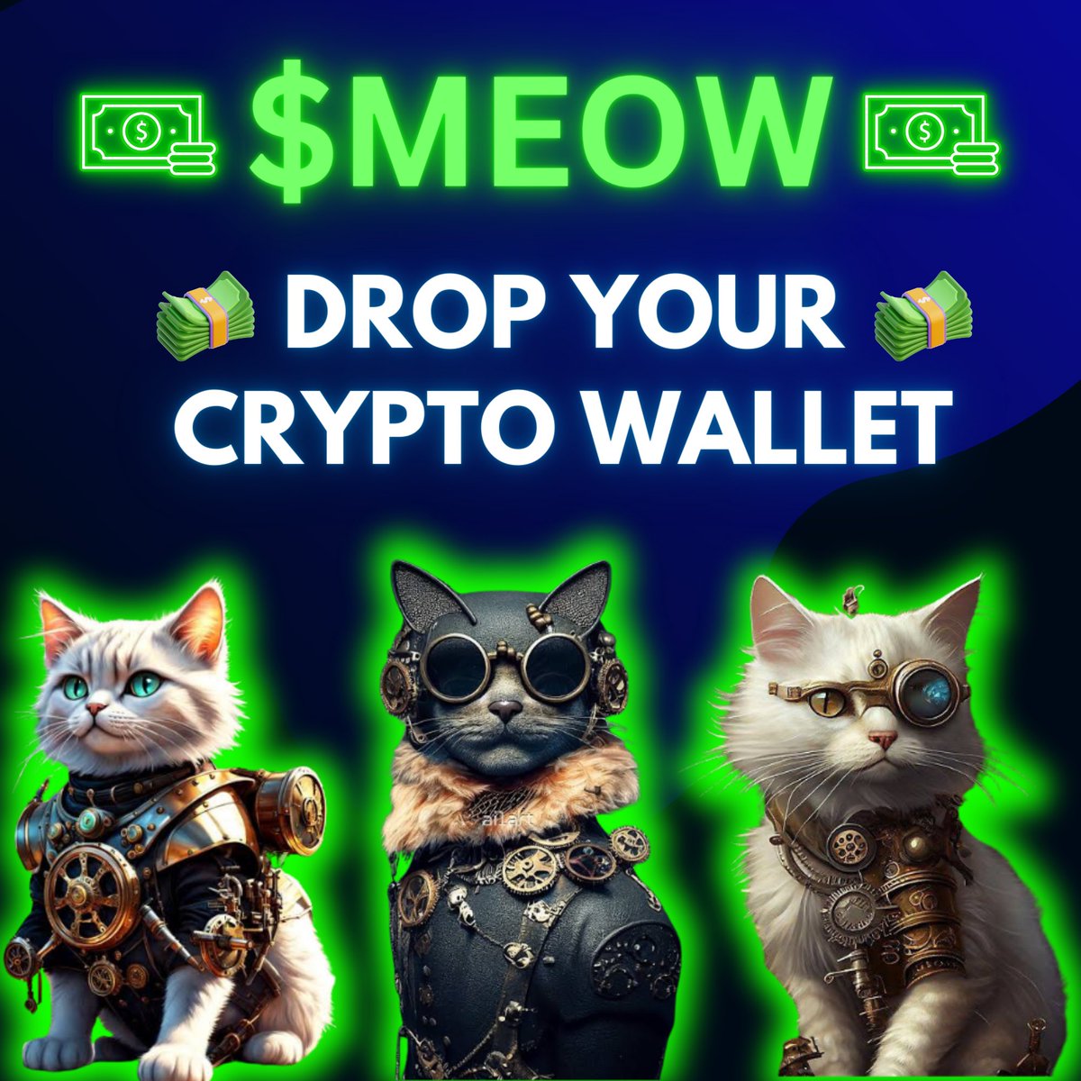 $meow Airdrop open for only 390 MINUTES after that it will be closed

Drop your Solana $SOL address below &amp; RT 👇🏻

Every wallet gets 3.000.000 $meow 

💟 + 🔁 + Follow 🔔
🚨presale is live 🚨

#Solana #SolanaAirdrop
$BLOCK $PARAM