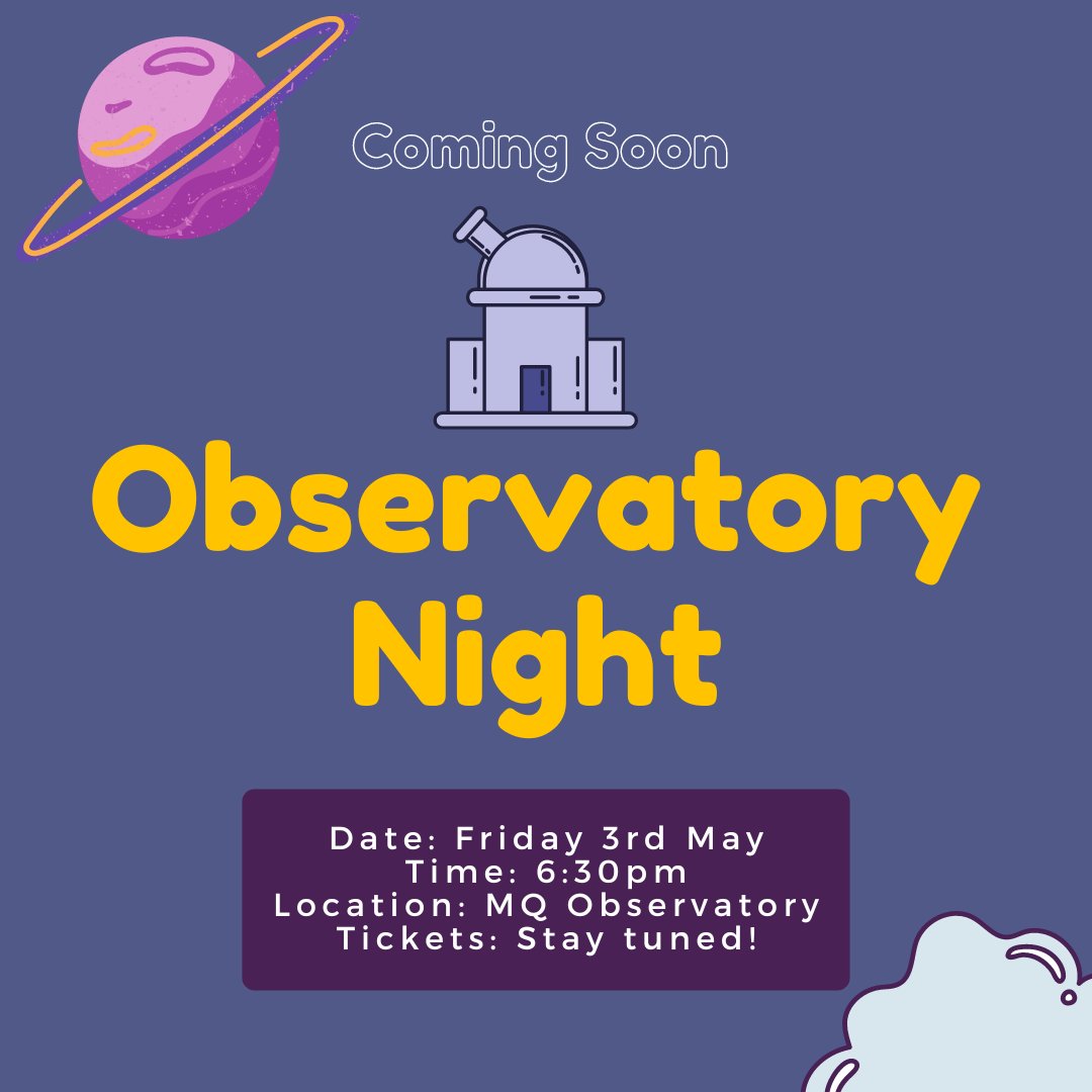 We’d like to say a big thank you to our speaker Prof. Richard de Grijs for an amazing astronomy talk last week.

COMING SOON: Observatory Night 🔭🌙 
Date: Friday 3rd May (Week 9)
Time: 6:30pm
Location: MQ Observatory
Tickets: Stay tuned!