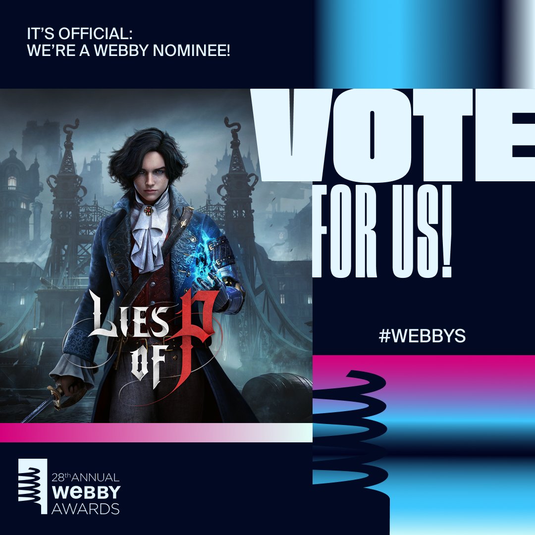 #LiesofP is up for 3 @TheWebbyAwards nominations 🎉 Voting is open until April 18th! Cast your votes to support Lies of P: 🎨Best Art Direction bit.ly/4aGukYq 🎵Best Music/Sound Design bit.ly/4aBBgpw 🎮Action & Adventure bit.ly/3U2AUTy #WebbyAwards