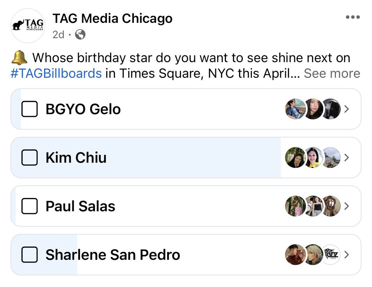 🚨Facebook poll update: 🔔 Whose birthday star do you want to see shine next on #TAGBillboards in Times Square, NYC this April?✨ #BGYO_Gelo #bgyo #KimChiu #PaulSalas #SharleneSanPedro ‼️ MUST follow @tagmediachicago for your votes to be considered valid.