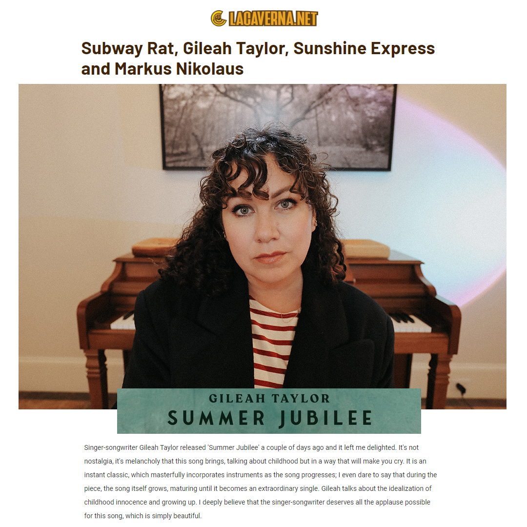 .@lacavernamx features new @GileahTaylor single 'Summer Jubilee,' out via @velvetbluemusic, writing that it's 'an instant classic... ['Summer Jubilee'] left me delighted... deserves all the applause possible for this song, which is simply beautiful.' lacaverna.net/subway-rat-gil…