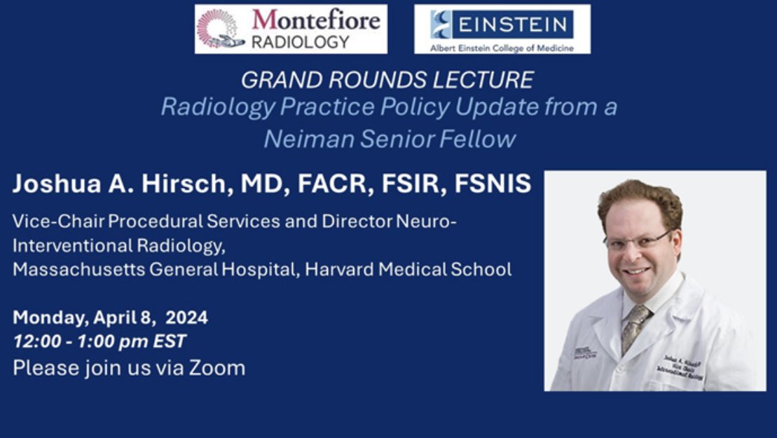 Looking forward to welcoming @JoshuaAHirsch @MGHImaging for Grand Rounds @MontefioreRad on April 8 to discuss “Radiology Practice Policy Update” @NeimanHPI @Monte_NIS