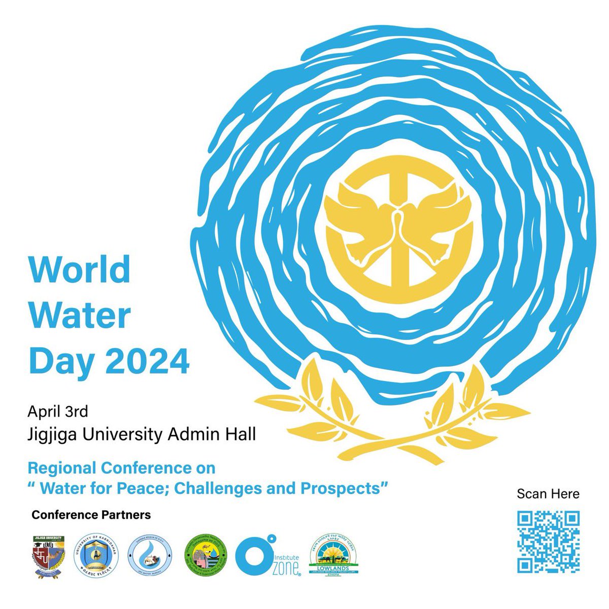 Join us for World Water Day 2024.

Great partnerships lead to great success. Join us for a very special Regional Conference on 'Water for Peace: Challenges and Prospects' at Jigjiga University! 

🗓 Date: 3rd April, 2024 8:30 AM
📍 Location: Jigjiga University

Our great