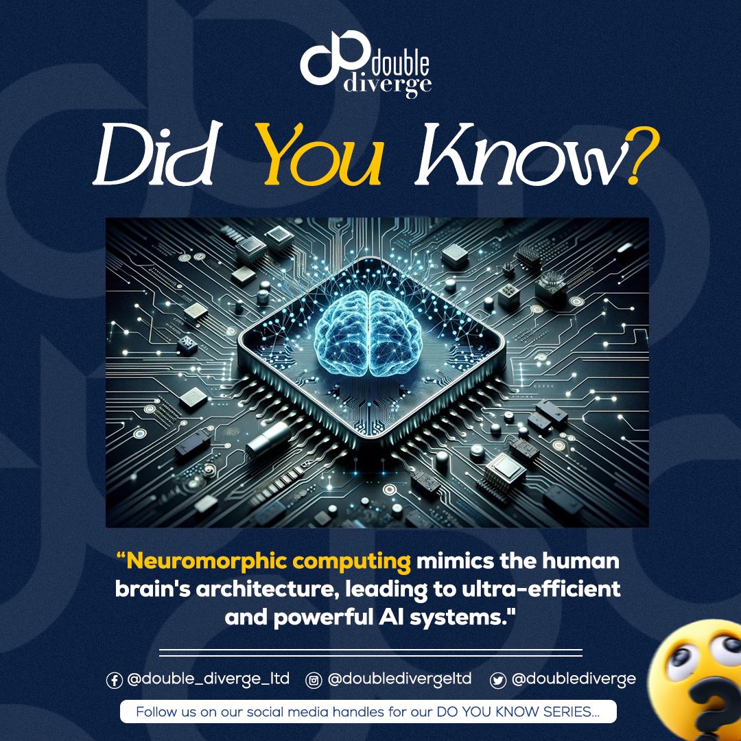 Did you know 💡 💡💡

#doublediverge #digitalservices #artificialintelligence  #website #itsupport #aimodels #aisystem #neuromorphiccomputing
