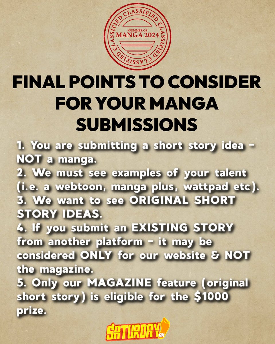 SATURDAY AM #SUMMEROFMANGA SUBMISSIONS PERIOD IS COMING TO AN END ON 4/8/24!!!

saturday-am.com/summer-of-mang…

There's still time to get your entry in for our coveted MAGAZINE FEATURE, chance to get published, & potential $1K prize.

Submit your pitch, link us your portfolio & LETS GO!