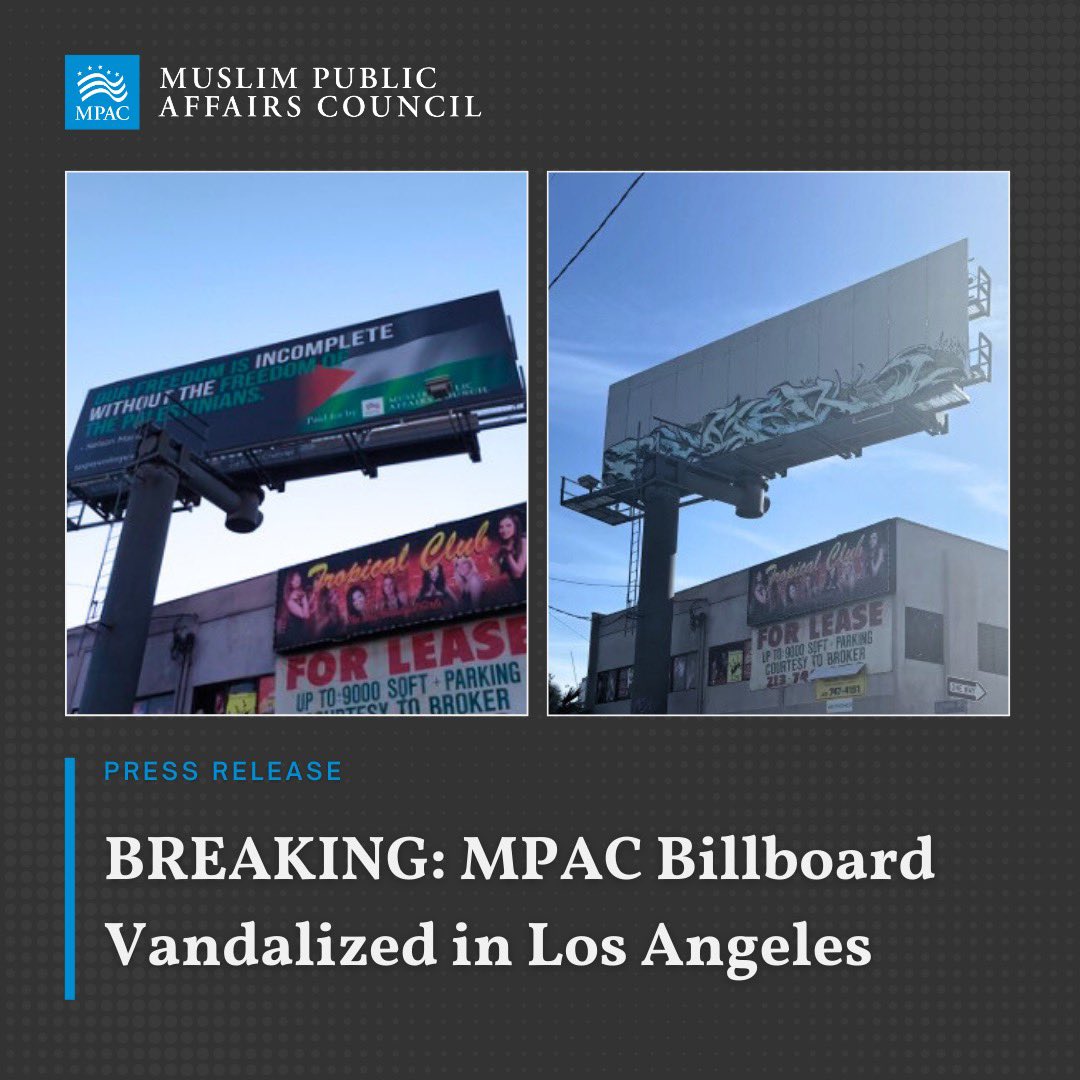 After being up for less than 24 hours, MPAC'S billboard in support of Palestine was removed and vandalized in Los Angeles. We urge @LAPDHQ to continue the investigation of this incident that we believe is a result of hate and an attempt to silence pro-Palestinian messaging. This…