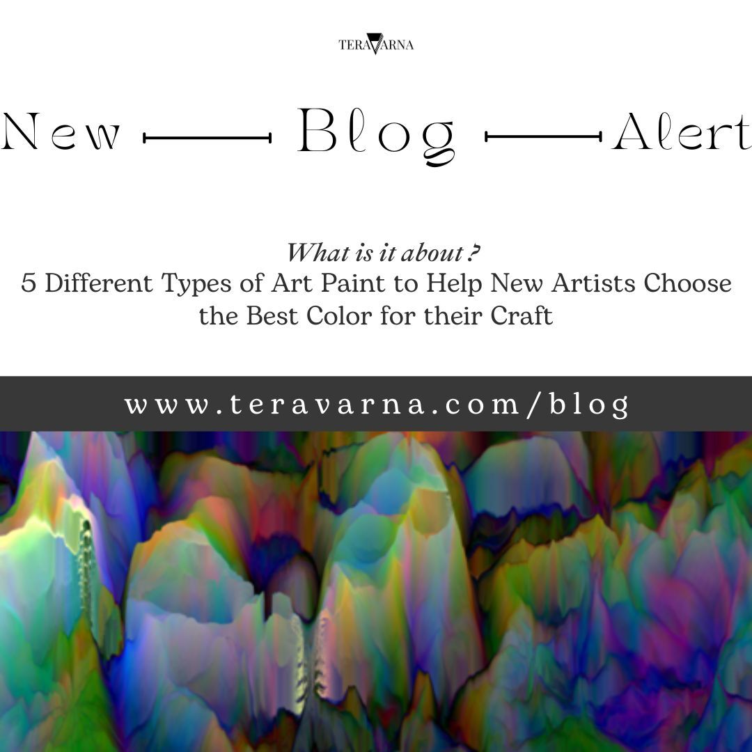 Your Palette: A Guide to 5 Types of Art Paint for Aspiring Artists 🧑🏻‍🎨
Blog: A Beginner’s Guide to 5 Different Types of Art Paint
#teravarnagallery #teravarnablogs #teravarna_official #ArtJourney #CreativeExploration #ArtisticAdventure #DiscoverArt #ArtisticExpression