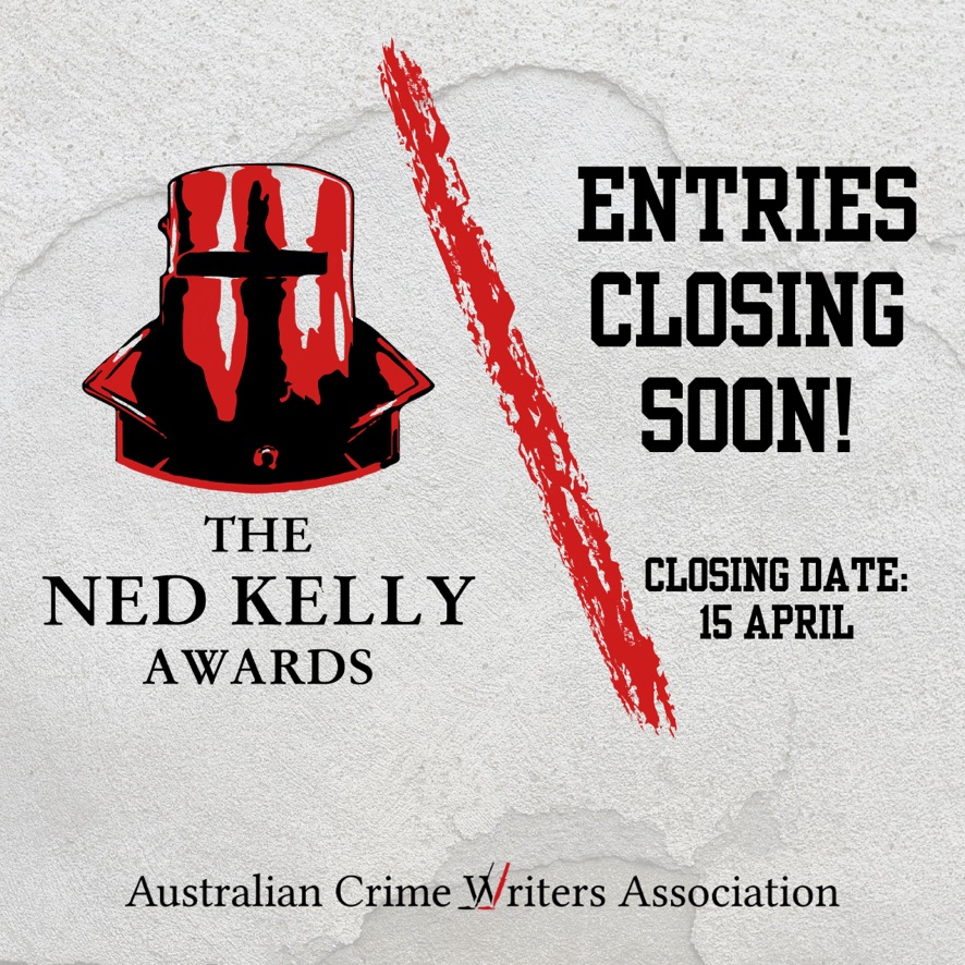 NED KELLY AWARDS: crime writers, it's time to enter the 2024 #NedKellyAwards. Closing April 15. #Austcrimewriters