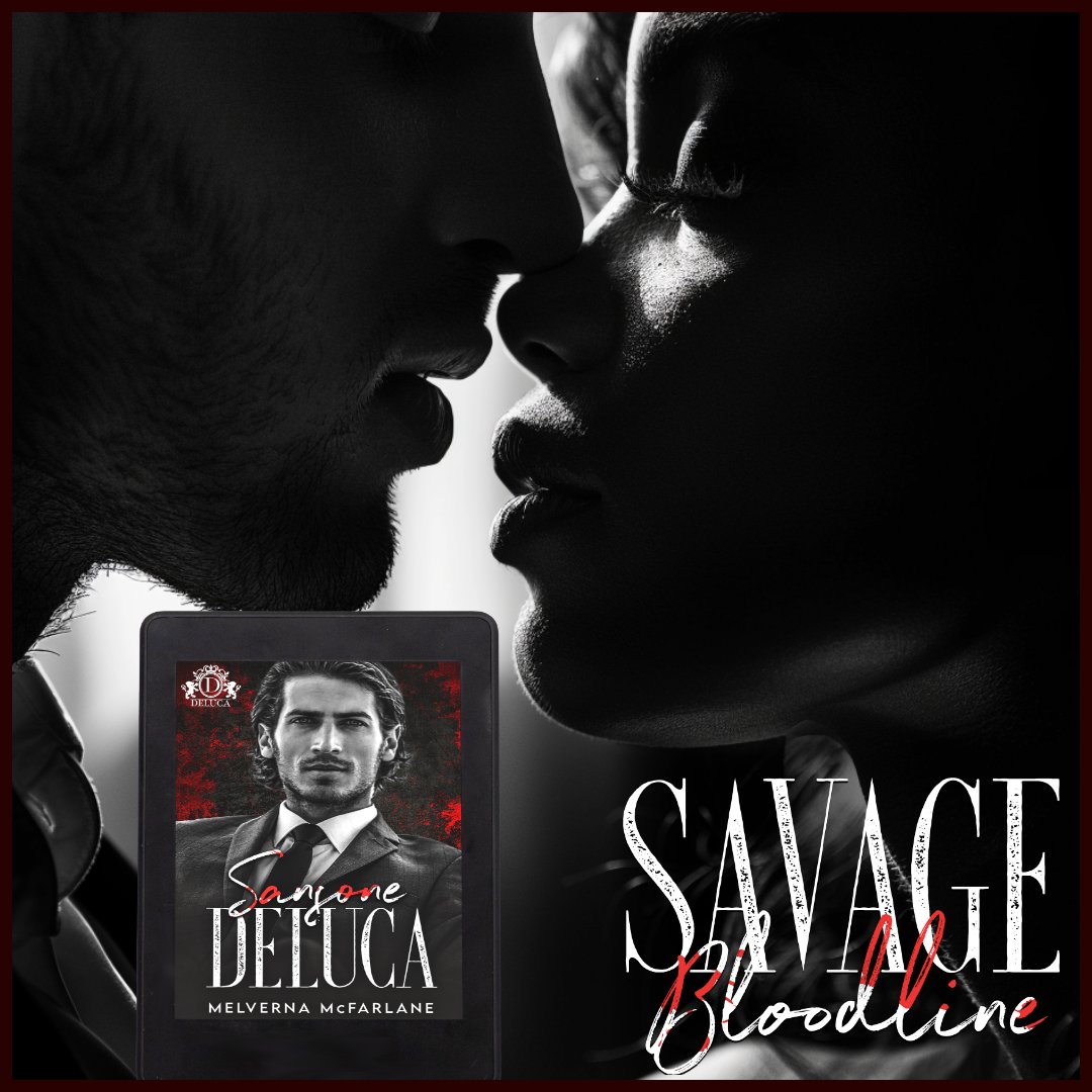 🖤DeLuca Alert!🖤 Have you met Sansone DeLuca by Melverna McFarlane? He's available now on Amazon. Download your copy today and prepare to fall in love with a savage. amzn.to/47bM8IK #SavageBloodline #MafiaRomance #RomanceBooks