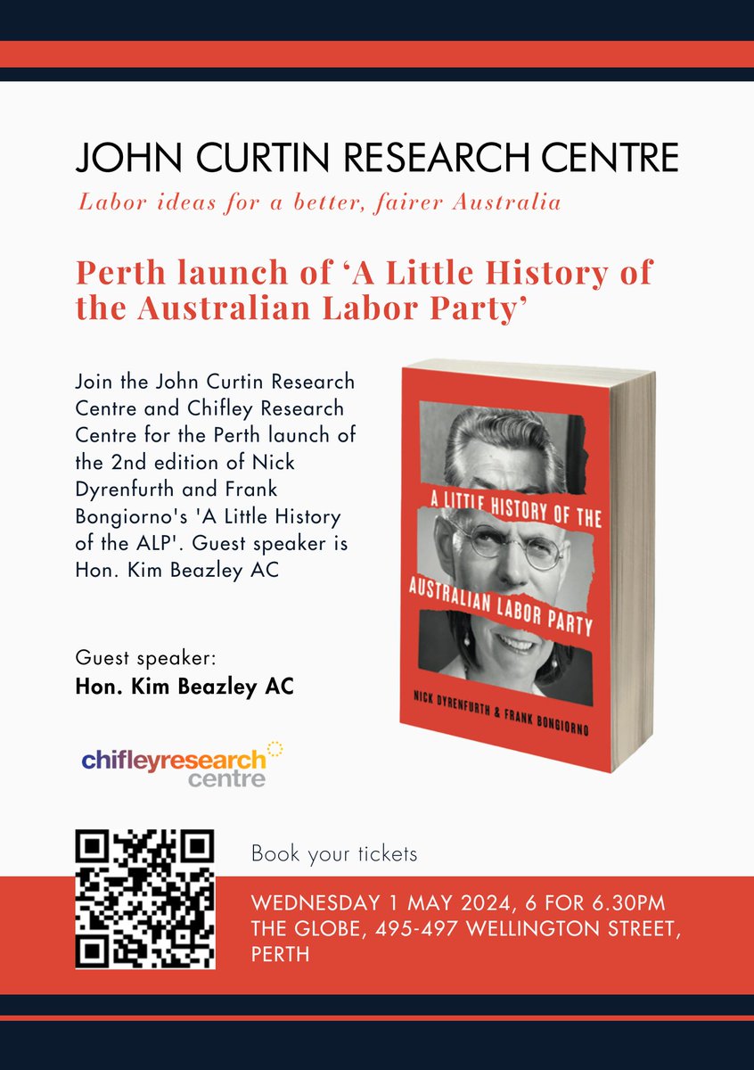 Perth friends and colleagues! Join us and @ChifleyResearch for the Perth launch of the 2nd edition of Nick @Dyrenfurth and @fbongiornoanu 's A Little History of the Australian Labor Party (@newsouthpub). Special guest speaker is former Deputy Prime Minister and Labor icon the…