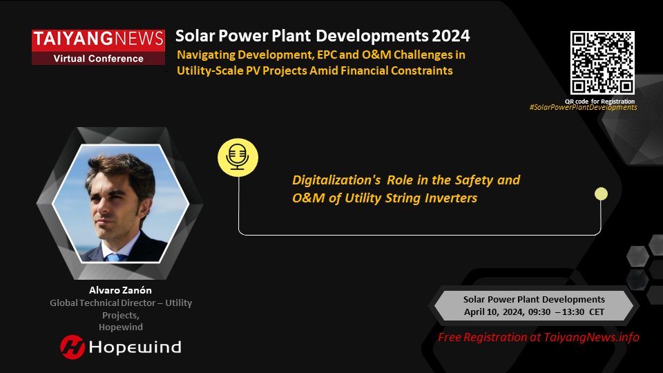 📢 Join us at the Taiyangnews virtual conference: Solar Power Plant Developments 2024!
🗣️ We're thrilled to announce that Alvaro Zanon, Hopewind Global Technical Director of Utility Projects, will be sharing his expertise at this event. 
Don't miss his insightful session