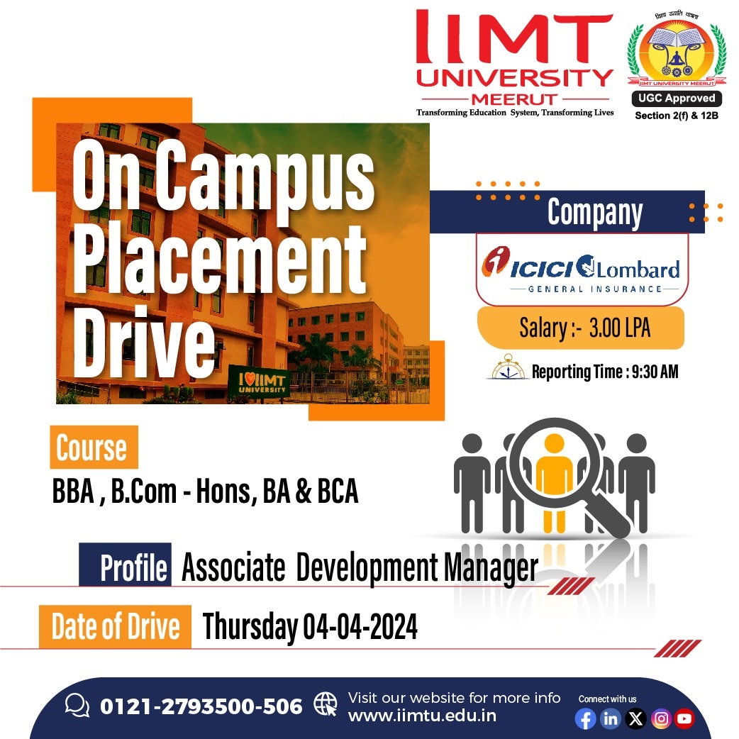 📢 On Campus #PlacementDrive Announcement
📅 Date: Thursday, 04-04-2024
🕒 Time: 09:30 AM
🏢#Company: #ICICILombard GIC Ltd
📍 Location: Meerut
📋 Eligibility: BBA, B. Com -Hons, BA & BCA
💼 Job Roles: Associate Development Manager

#IIMTPlacements #CareerOppurtunity #HiringNow