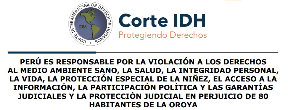 📢In case you missed it 👏to👏Inter-American Court of Human Rights @CorteIDH @IACourtHR for its landmark decision rb.gy/oxois5 on a case involving more than a century of catastrophic industrial #pollution from La Oroya Metallurgical Complex in Peru violated the right