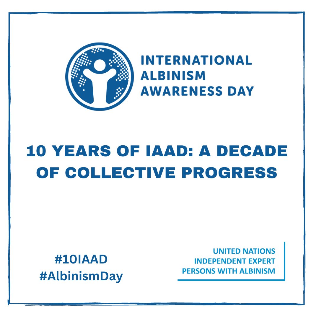 2024 marks a decade since the launch of International Albinism Awareness Day! ✨ To mark this occasion, this year’s theme is “10 years of IAAD: A decade of collective progress”. 1/
