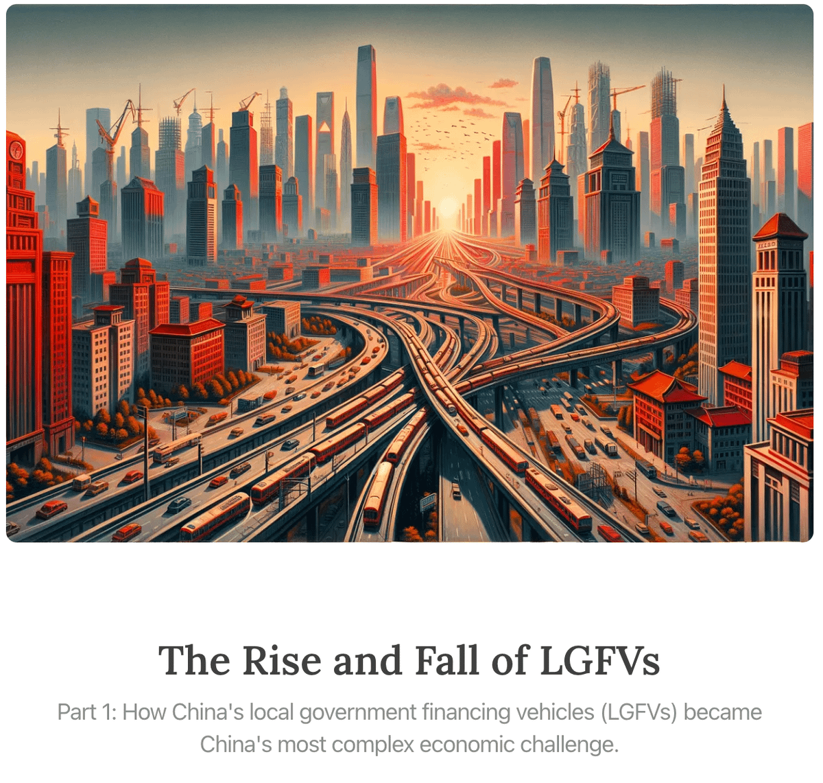 LGFVs are core to the story of China's economic development, and now central to many of the countries biggest challenges. To scratch my own curiosity about them, and in hopes of adding texture to today's headlines, I explore the history of their rise and (potential) fall.