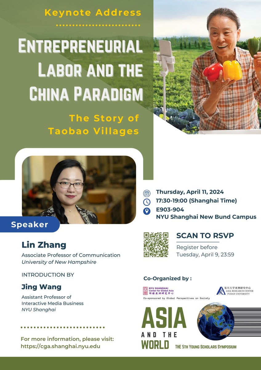 The 5th Young Scholar Symposium Keynote Address Entrepreneurial Labor and the China Paradigm: The Story of Taobao Villages A hybrid event open to public RSVP: cga.shanghai.nyu.edu/entrepreneuria…