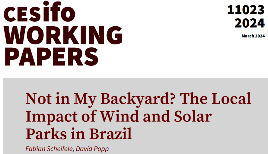 Not in My Backyard? The Local Impact of Wind and Solar Parks in Brazil | @FabianScheifel David Popp #EconTwitter cesifo.org/en/publication…