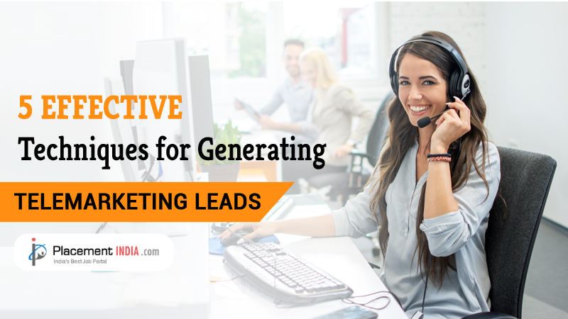 5 Effective Techniques for Generating Telemarketing Leads👇 Read More: shorturl.at/dfjBD #PlacementINDIA #telemarketingleads #telemarketing #telemarketingjobs #digitalmarketing #telemarketingjobvacancies #telemarketers #telemarketingcampaign #careerguides #careerinsight