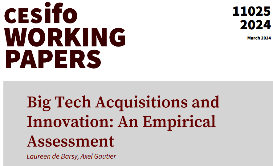 Big Tech Acquisitions and Innovation: An Empirical Assessment | Laureen de Barsy @AxelGautier1 #EconTwitter cesifo.org/en/publication…
