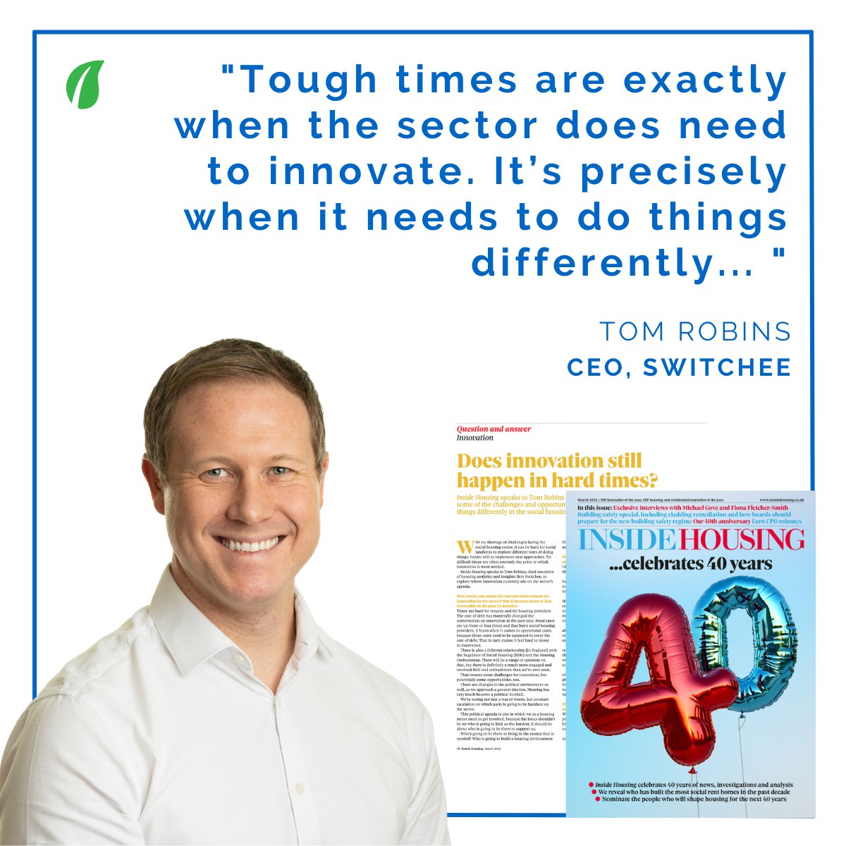 ❓ Does #innovation still happen in hard times? In the 40th anniversary edition of @insidehousing, @TomR_Switchee explains some of the challenges and opportunities presented by doing things differently in #UKHousing. Read more at hubs.li/Q02qV0Nx0
