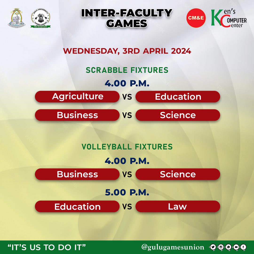 gulugamesunion's tweet photo. Today’s fixtures 
Day 3 of inter faculty competitions 
@GuluVarsity @TabanMule @FrancisOk0t1 @gumsa_league 
It’s us to do it https://t.co/Xte6ap6kQD