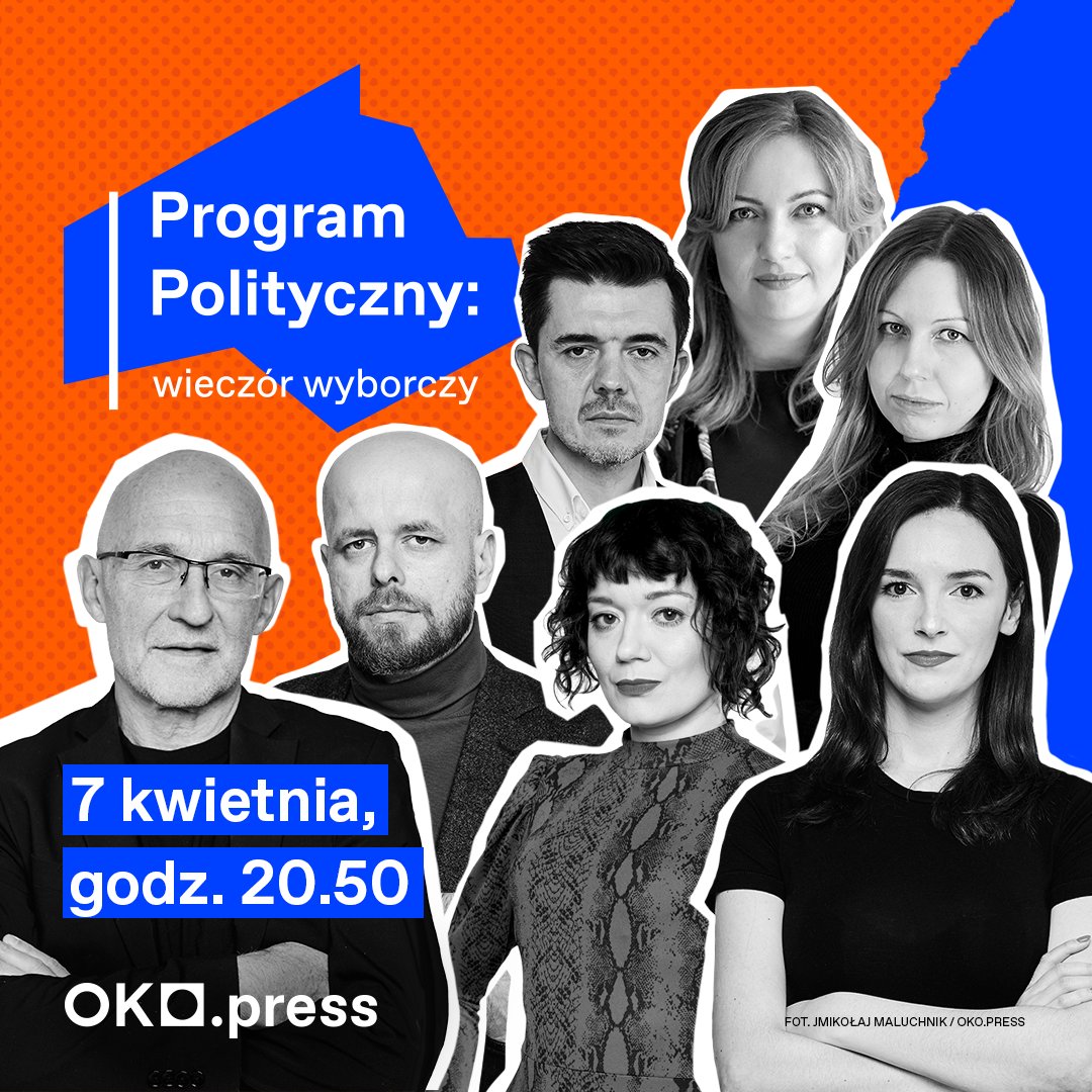 Program Polityczny: wieczór wyborczy. 7 kwietnia, godzina 20:50 👉 facebook.com/events/3672667… @szczesniak__a @d_sitnicka @TuPacewicz @WitoldGlowacki @synczeslawa @KKojzar @Paulina_Pacula #wyborysamorzadow #OKOpress