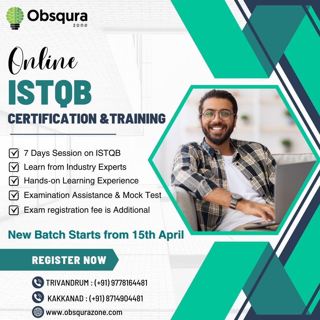 💻Online ISTQB Certification & Training Program! 👉New batch starts from 15th April'24 🏃🏻‍♂️Hurry up! ⏳Book your slot now 📲For more info please contact: 📍Trivandrum Call/WhatsApp : (+91) 9778164481 📍Kakkanad Call/WhatsApp : (+91) 8714904481 #ISTQBCertification #ObsquraZone