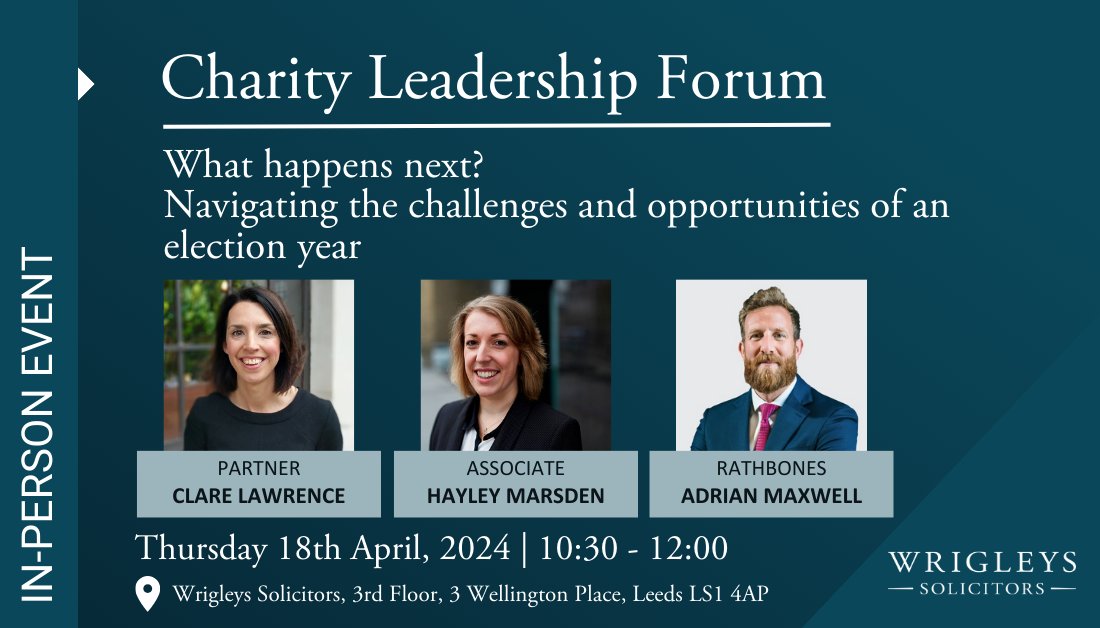 Our next Charity Leadership Forum is fast approaching, and we’re thrilled to be joined by guest speaker Adrian Maxwell from @RathbonesGroup who will discuss some of the opportunities for & restrictions on #charities in a pre-election period. 🔗 bit.ly/3T2His6