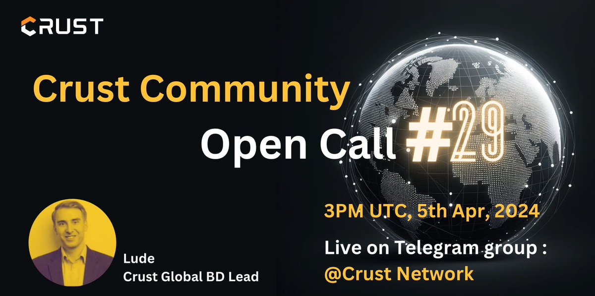 📢Crust Monthly Community Open Call #29 📷3PM UTC, 5th Apr ⬆️Please note that our timing has been pushed back a bit We'll be lived on Crust telegram video call Join our group and chat with Crust community members! t.me/CrustNetwork