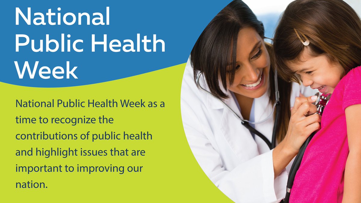 National Public Health Week celebrates the contributions of public health professionals and their role in improving our nation. #OneGreatTeam