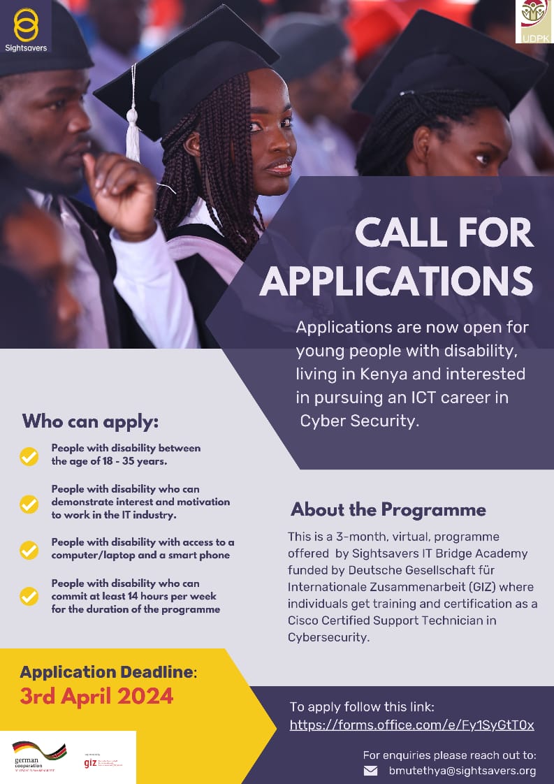 Today is the last day for submitting the applications for the #Cybersecurity program for young Persons with disabilities in Kenya. This is a 3-month, virtual, programme. For more info and to apply, visit this link: drive.google.com/file/d/17-AQYl… @Sightsavers