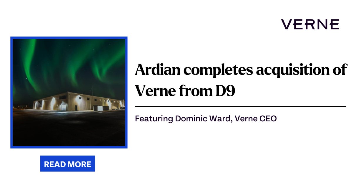 NEWS — Ardian has officially completed the acquisition of Verne from D9. Verne is excited to continue growing and powering your journey to #Sustainability. Read more in this DCD article: tinyurl.com/5h6bsm9k @dcdnews