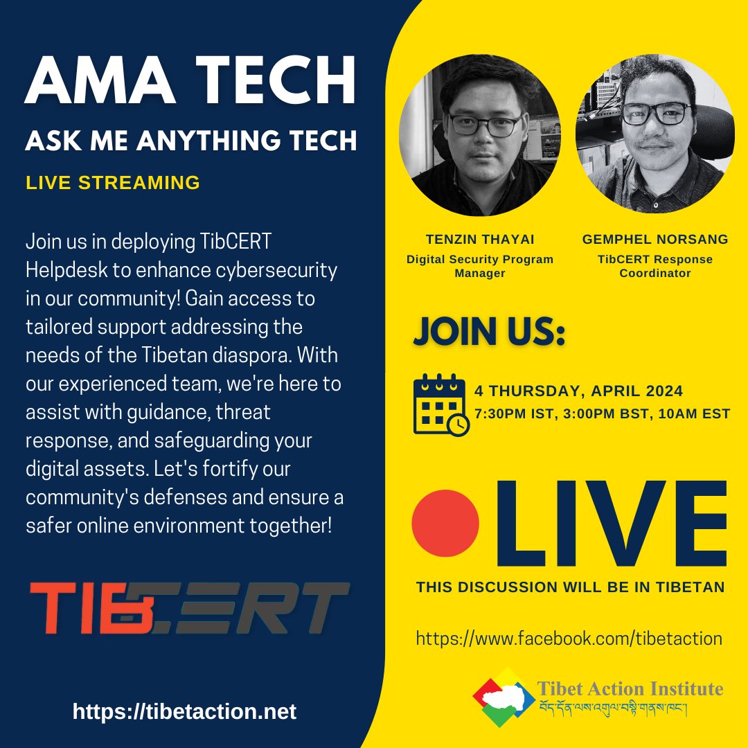 Join @tibcert Helpdesk to boost cybersecurity in our Tibetan community! Get tailored support for diaspora needs. Our experts offer guidance, threat response, & protect your digital assets. Together, let's strengthen defenses for a safer online space! Discussion will be in Tibetan