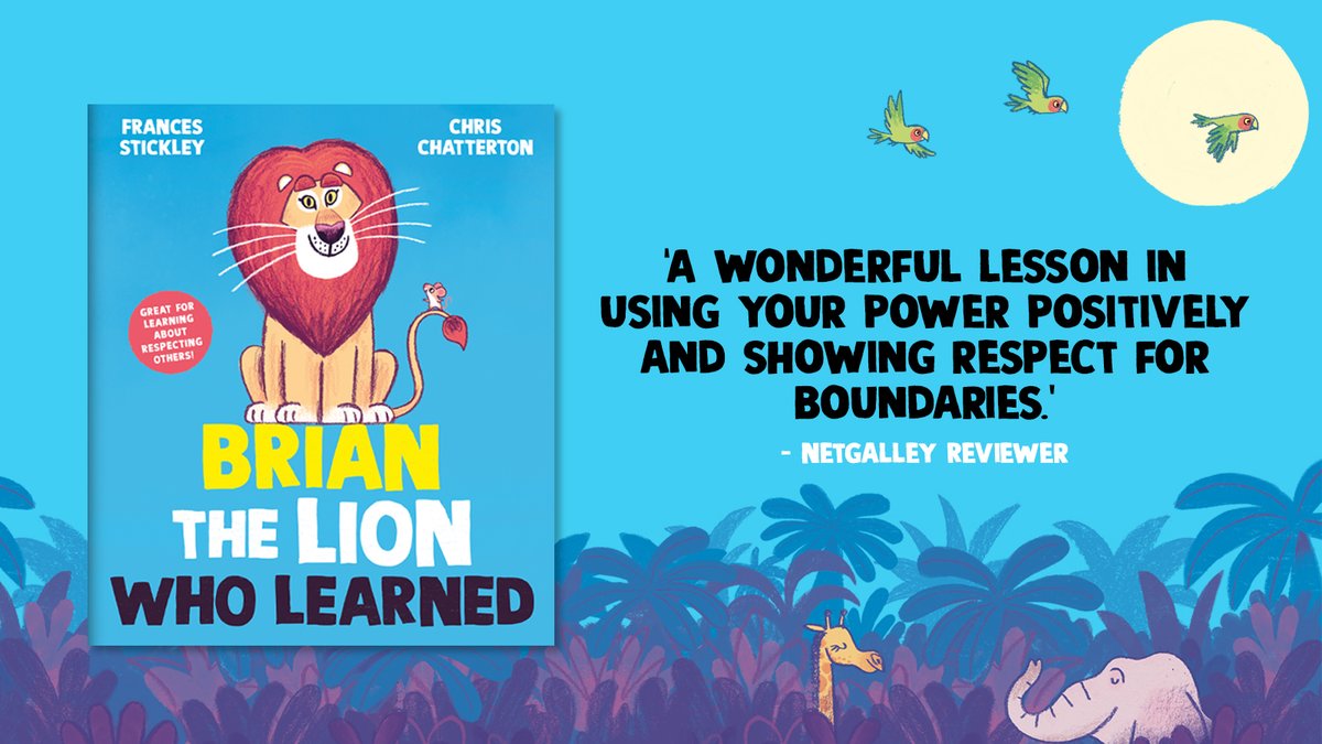 Early readers are loving BRIAN THE LION WHO LEARNED by Frances Stickley and @ChrisChatterton, a wonderful lesson in using your power positively! Order your copy now: bit.ly/4aEjP7P