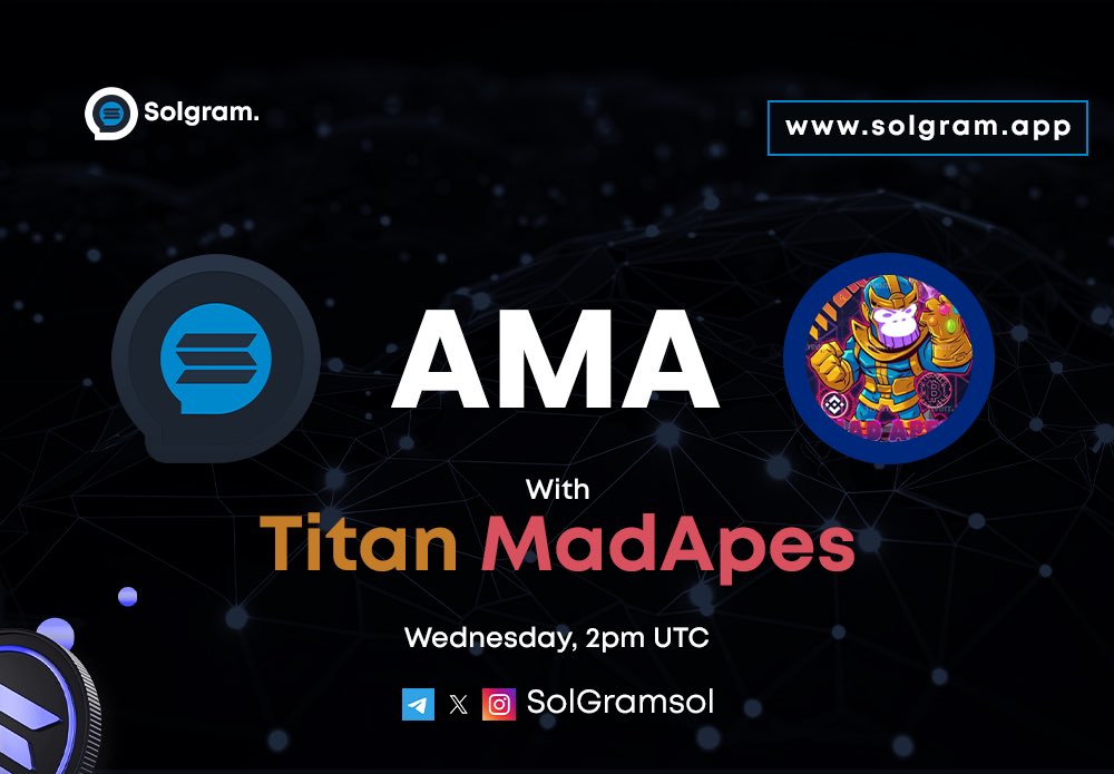Good Morning Solgramite

AMA (🔥 SOL) Solgram!

AMA coming soon with Solgram! 🔥

Community rewards as always! 🎁

📍 Where: <a href="/madapescall/">MadApes</a> 
📅 When: Wednesday 2 PM UTC
🔈 t.me/mad_apes?video…

Solgram is aiming to provide decentralized messaging powered by Solgram on Solana