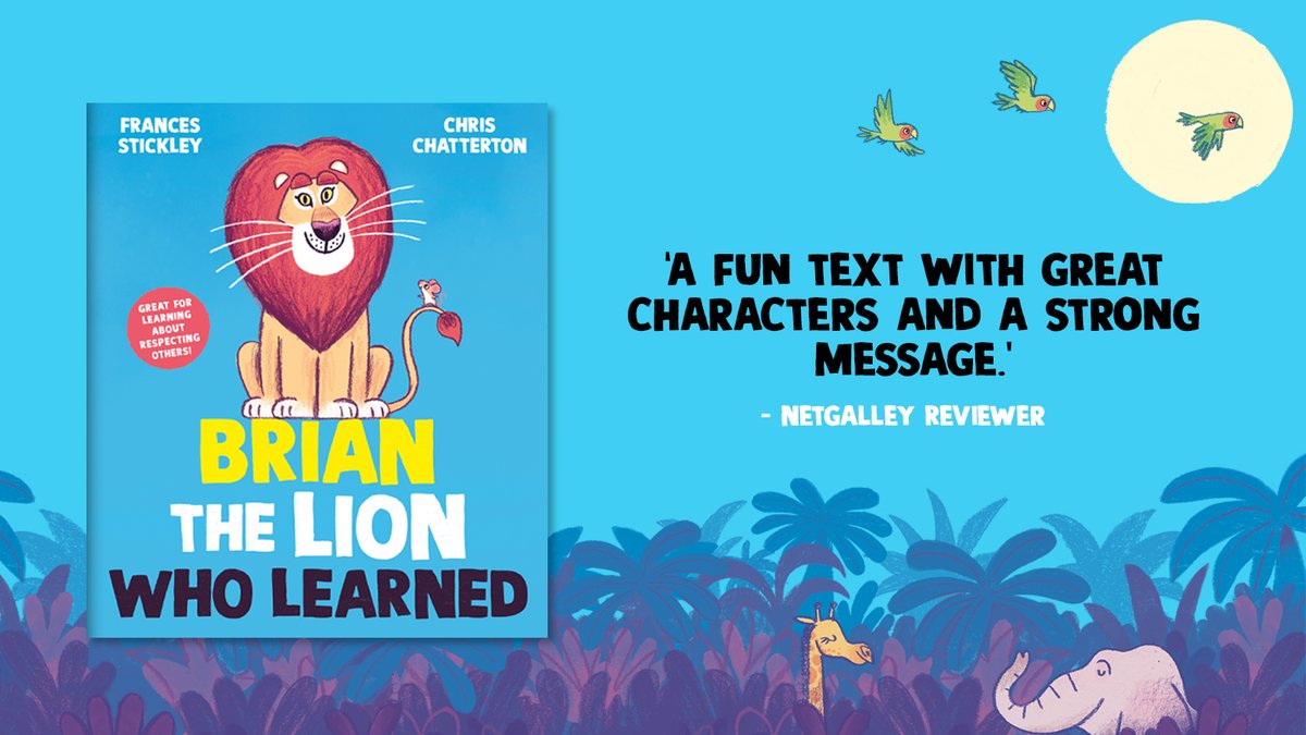 Readers are loving BRIAN THE LION WHO LEARNED by Frances Stickley and @ChrisChatterton, a fun text with a strong message! Order your copy today: bit.ly/4aEjP7P
