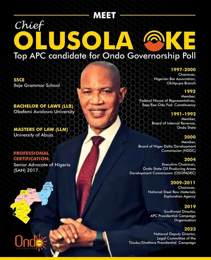 Oke is tested, trusted and eminently qualified for the job.
Oke is readily ready to use his knowledge,experience and political acumen to pilot the affairs of Ondo State to the betterment of our great state.