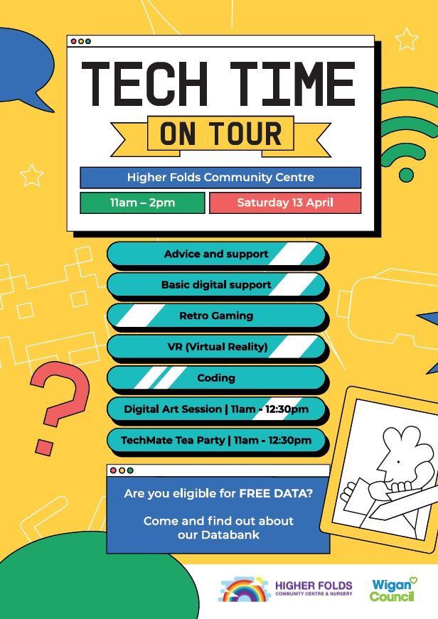 📢 TECH TIME: ON TOUR 📢 We're running a fun for all the family FREE event at @higher_foldsCC on Saturday 13th April between 11am and 2pm. Refreshments available and loads of great activities for the kids! Come on down! #DigitalWigan #Free #Event @WiganCouncil