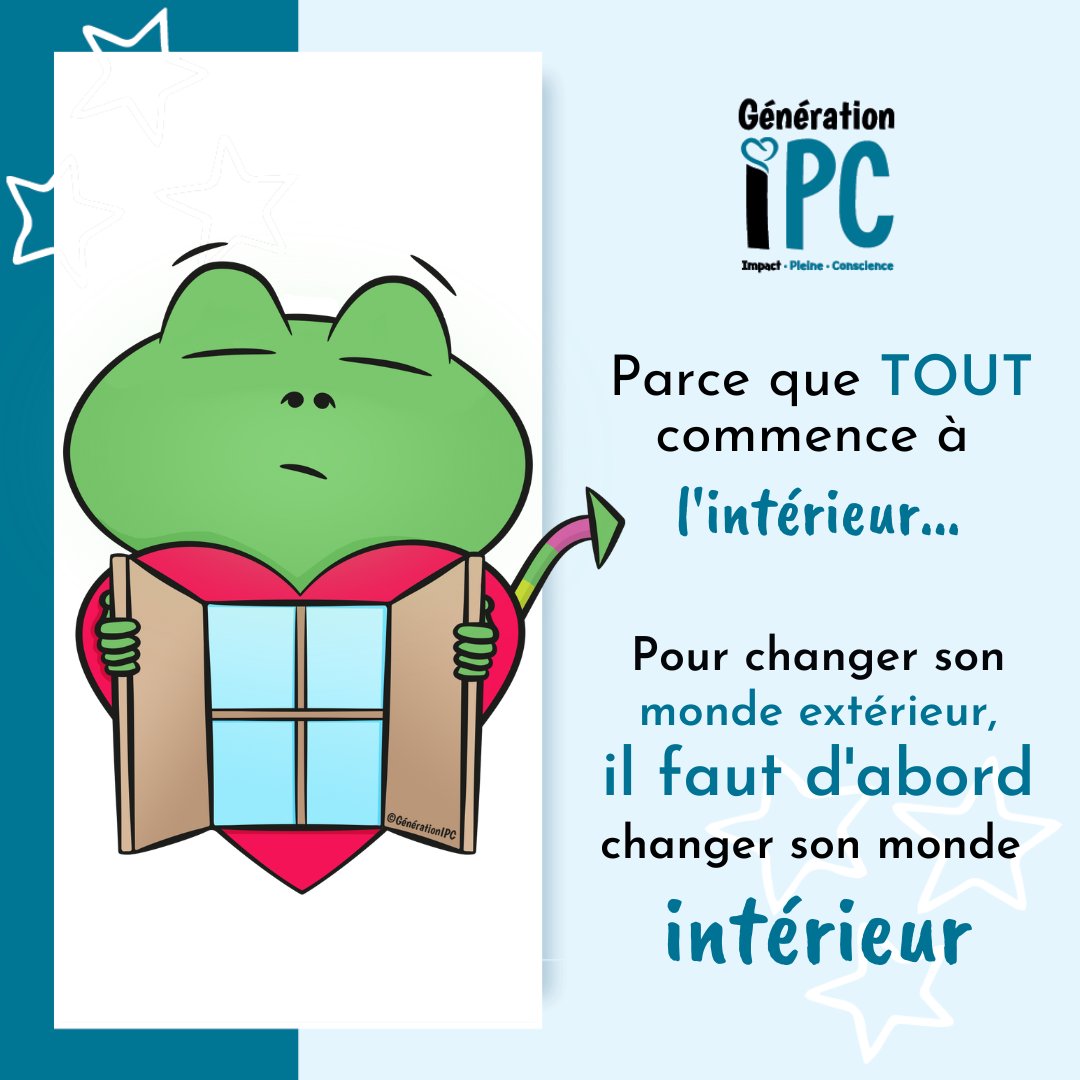 generationipc's tweet image. [Réflexion IPC] 
🤗  😀  🥰   

« Parce que TOUT commence à l&apos;intérieur...
Pour changer son monde extérieur, il faut d&apos;abord changer son monde intérieur.»  🪟 

#Réflexion #Citation  #changement