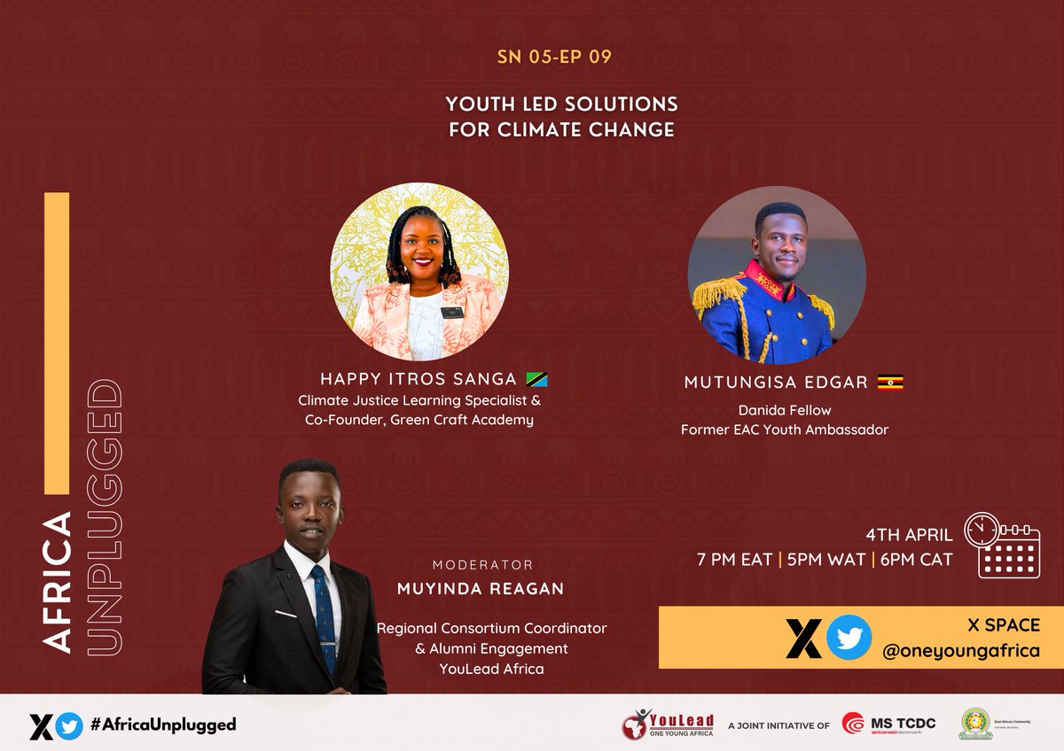 📢This week on #AfricaUnplugged, a conversation on Youth-Led Solutions for Climate Change 🗣 Join us on X SPACES (Twitter) THIS THURSDAY 📅 Thursday 4th April ⏰ 7pm EAT 📍 twitter.com/OneYoungAfrica ✅ Tag a friend @ReaganMwebaze0 @happy_itros @mutungisaedgar1 @EAC_yap