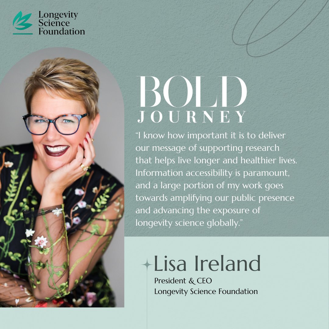 Elevate the message of longevity science with @Lisaireland224! Read more in a special feature by Bold Journey Magazine about how she is amplifying the LSF’s impact and advancing the forefront of #longevity science: boldjourney.com/news/meet-lisa…