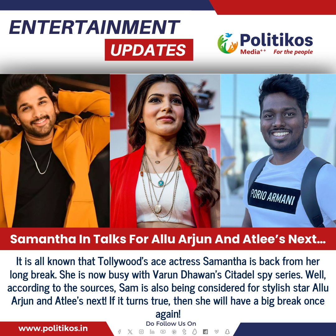 Samantha In Talks For Allu Arjun And Atlee’s Next…
#politikos
#politikosentertainment
#SamanthaAkkineni
#AlluArjun
#Atlee
#UpcomingProject
#MovieTalks
#Tollywood
#SouthIndianCinema
#FilmIndustryNews
#ActorCollaboration
#CastingNews
#FilmRumors