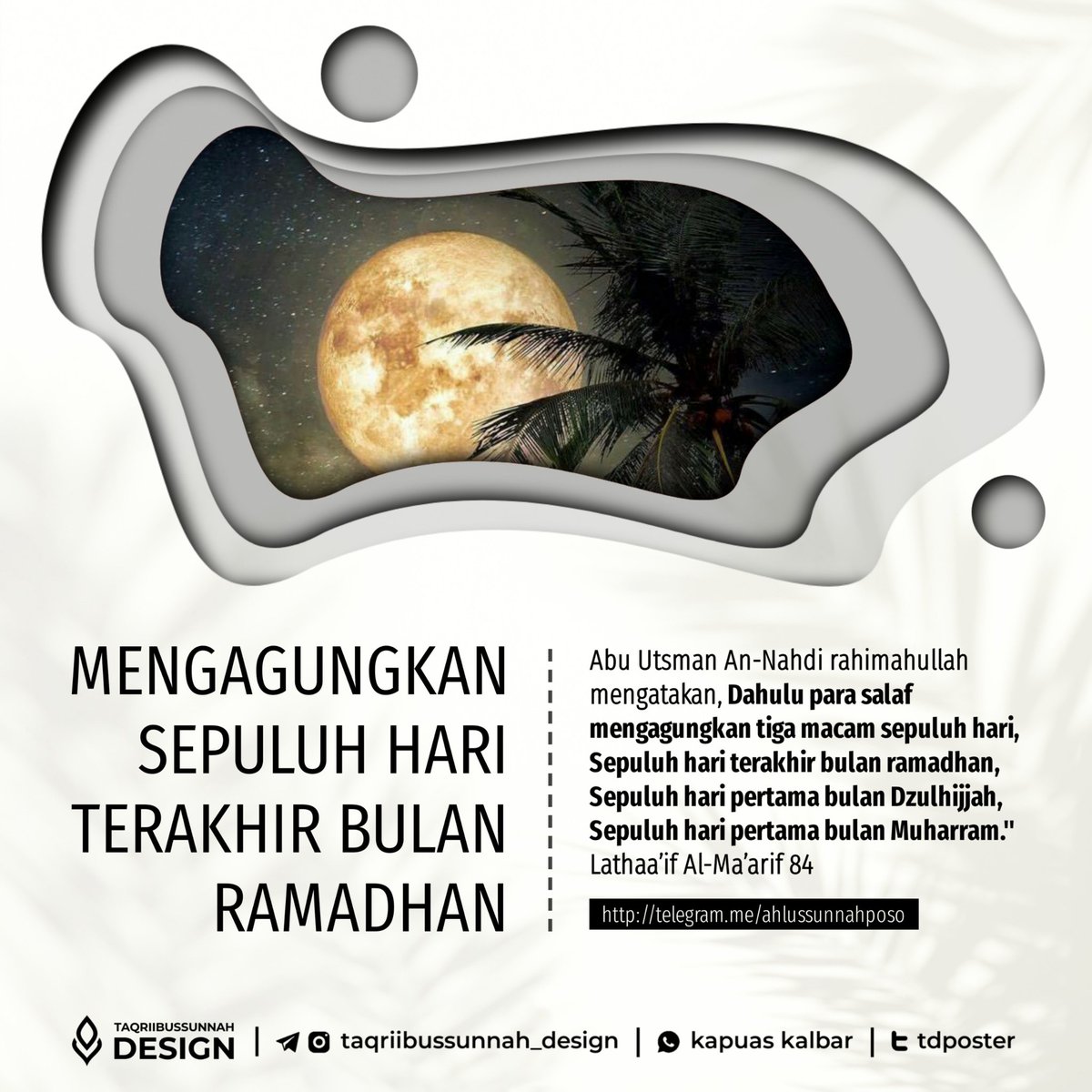 TDPOSTER's tweet photo. MENGAGUNGKAN SEPULUH HARI TERAKHIR BULAN RAMADHAN

🔘 Mari Bergabung, Ambil Faedahnya dan Jangan Lupa Bagikan. Baarakallahu Fiikum 
https://t.co/bCgEhp6kiY

#sepuluh #terakhir #bulan #ramadhan https://t.co/2aD61RMhcl