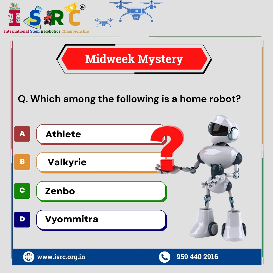 🤖🔍 Midweek Mystery at the Stem & Robotics Championship! 🚀 Can you guess which of the following is a home robot? Dive into the challenge! 💡 #STEM #Robotics #MidweekMystery #ISRC