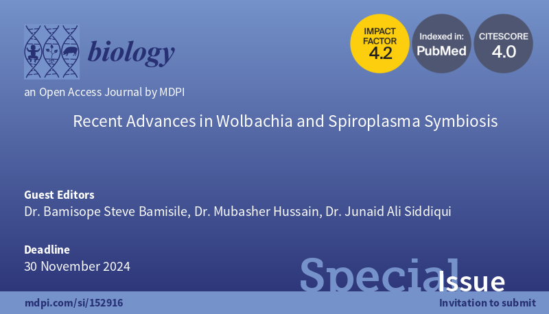 Submission Deadline Extended to 30 November 2024 for #SpecialIssue 'Recent Advances in Wolbachia and Spiroplasma Symbiosis'. Looking forward to receiving your contribution at: mdpi.com/si/152916.. #CallForPapers #ResearchOpportunity